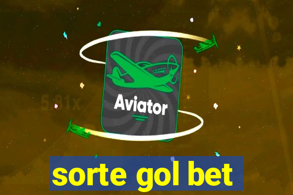 sorte gol bet